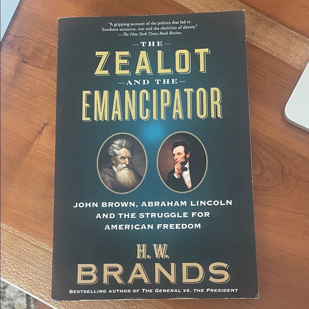 The Zealot and the Emancipator Book